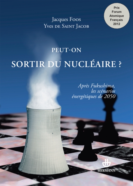 Peut-on sortir du nucléaire ?