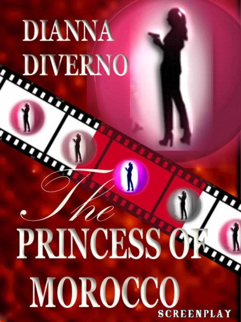 Princess Of Morocco - Screenplay