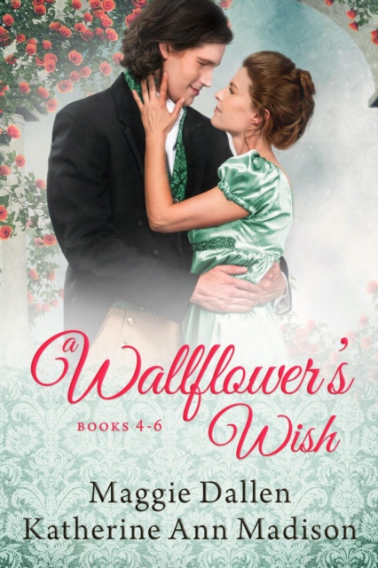 Wallflower's Wish: Books 4-6