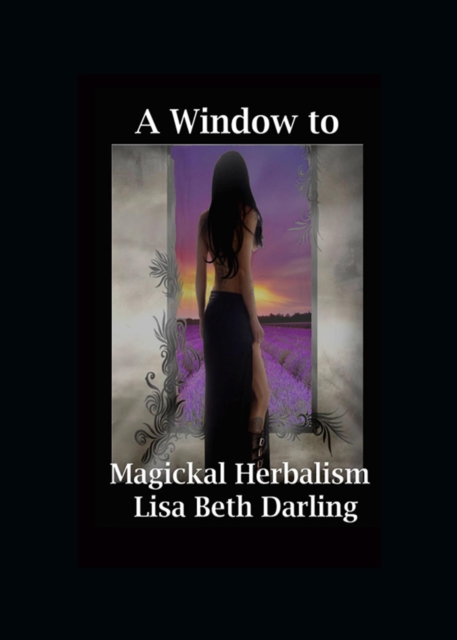 Window to Magickal Herbalism