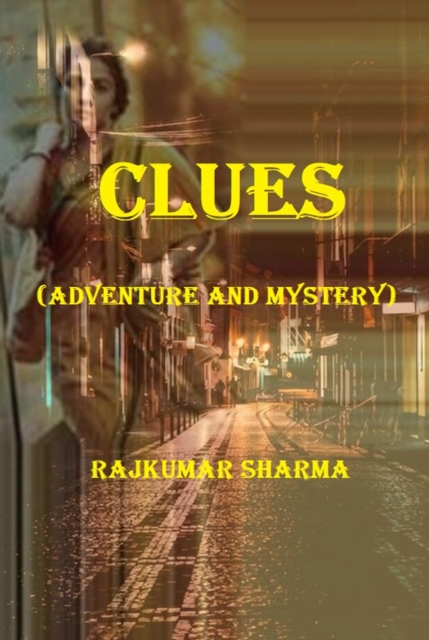 Clues (Adventure and Mystery)