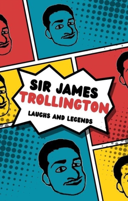 Tale of Sir James Trollington