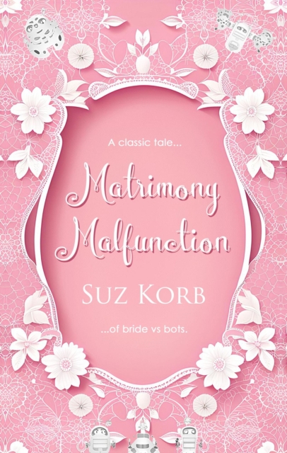 Matrimony Malfunction