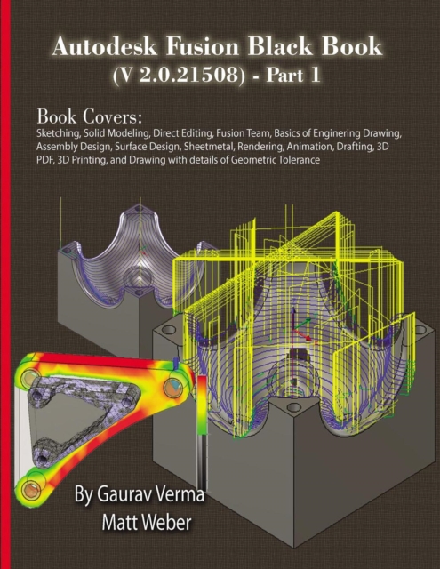Autodesk Fusion Black Book (V 2.0. 21508) Part 1