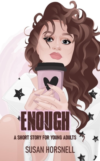 Enough