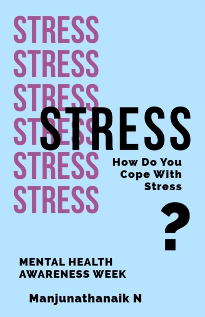 How Do You Cope with Stress?