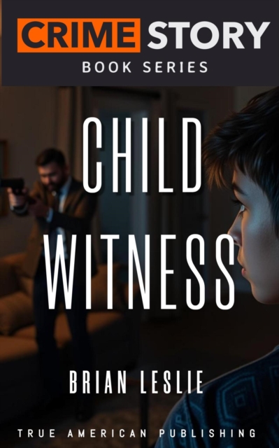 Child Witness