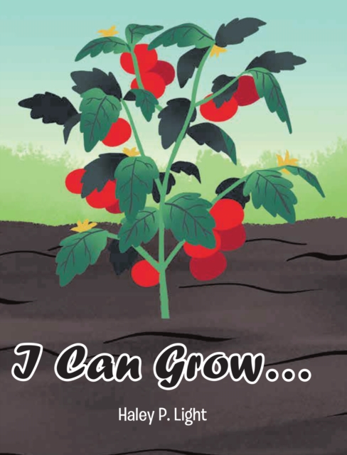 I Can Grow...