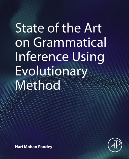 State of the Art on Grammatical Inference Using Evolutionary Method