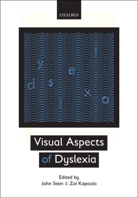 Visual Aspects of Dyslexia