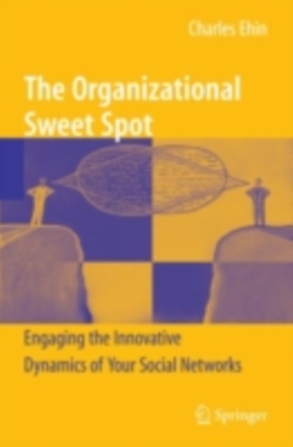 Organizational Sweet Spot