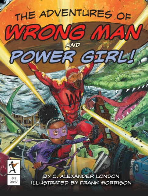 Adventures of Wrong Man and Power Girl!