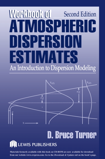 Workbook of Atmospheric Dispersion Estimates