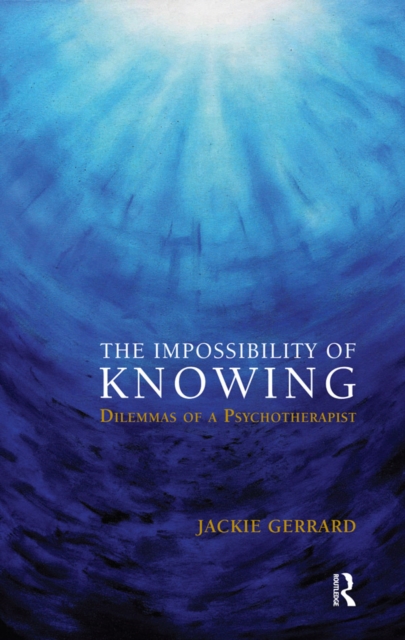Impossibility of Knowing