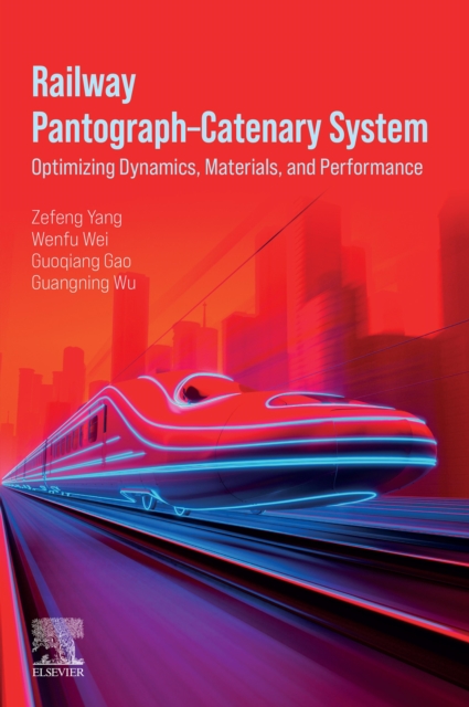 Railway Pantograph-Catenary System