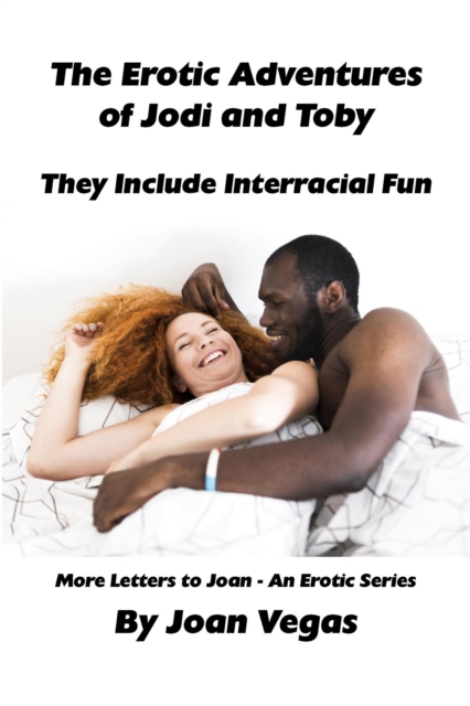 Erotic Adventures of Jodi and Toby