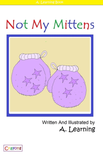 Not My Mittens