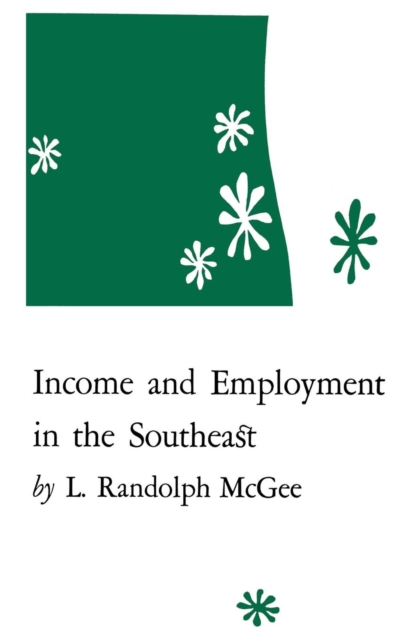 Income and Employment in the Southeast
