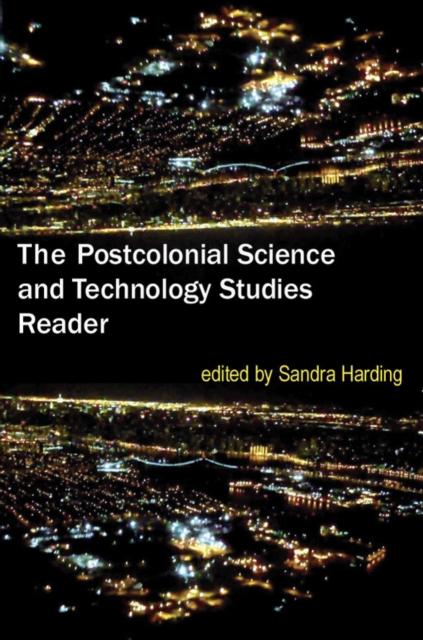 Postcolonial Science and Technology Studies Reader