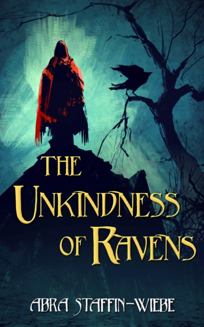 Unkindness of Ravens