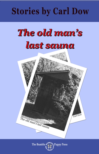 Old Man's Last Sauna