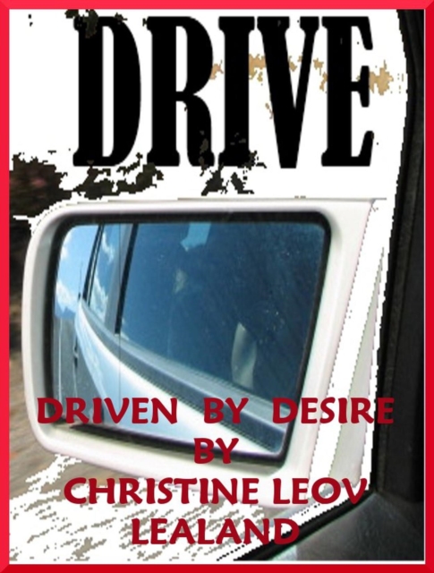 Drive - Driven by Desire