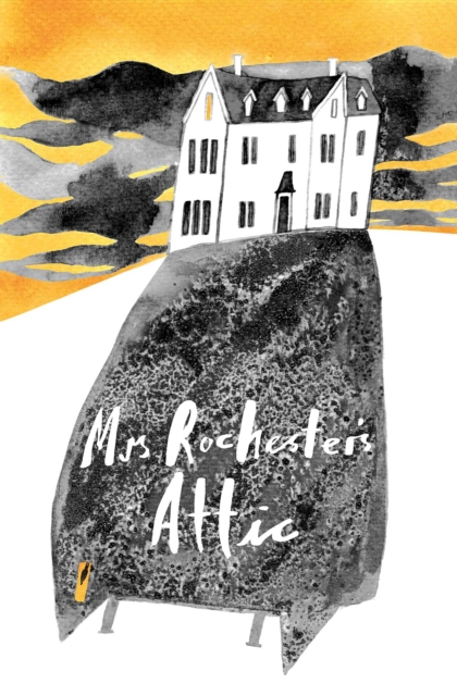 Mrs Rochester's Attic