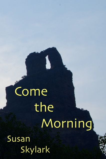 Come the Morning