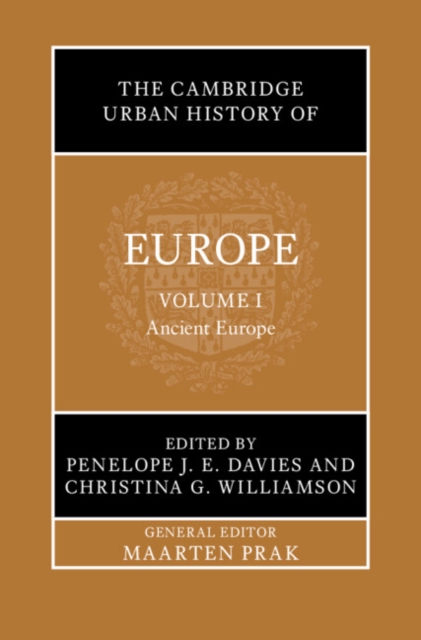 Cambridge Urban History of Europe: Volume 1, Ancient Europe