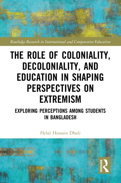 Role of Coloniality, Decoloniality, and Education in Shaping Perspectives on Extremism