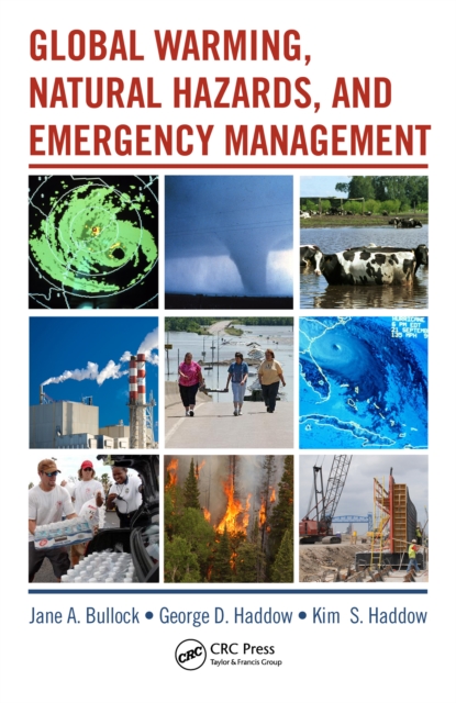 Global Warming, Natural Hazards, and Emergency Management