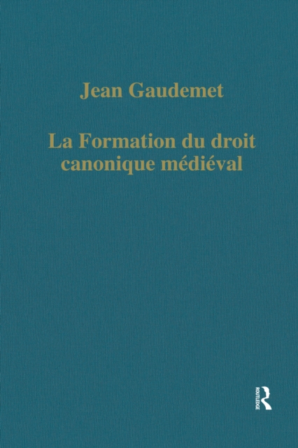 La formation du droit canonique medieval
