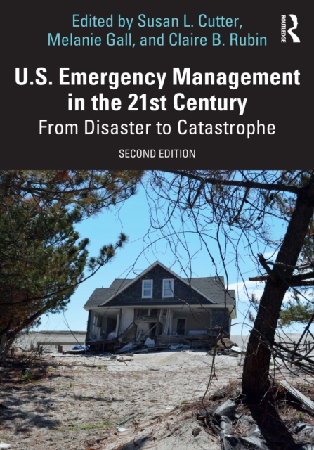 U.S. Emergency Management in the 21st Century