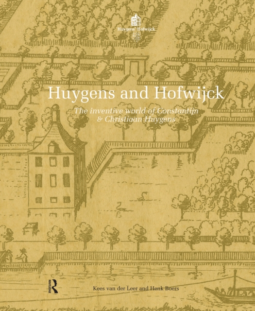 Huygens and Hofwijck