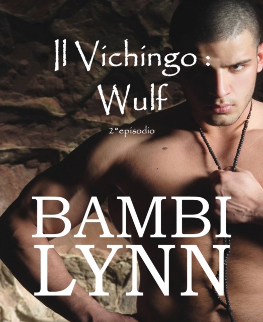 Il Vichingo - Wulf