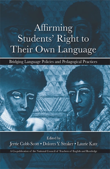 Affirming Students' Right to their Own Language