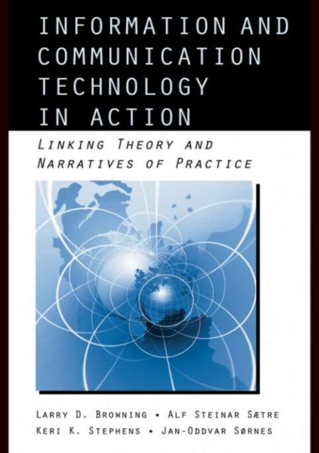 Information and Communication Technologies in Action