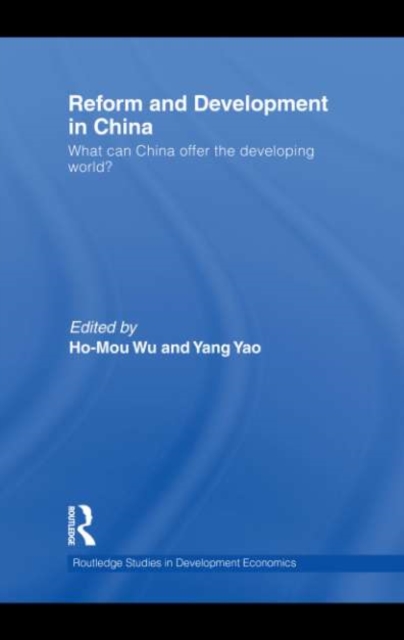 Reform and Development in China