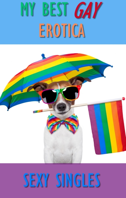 My Best Gay Erotica