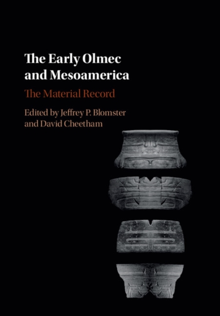 Early Olmec and Mesoamerica