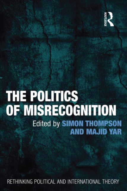 Politics of Misrecognition