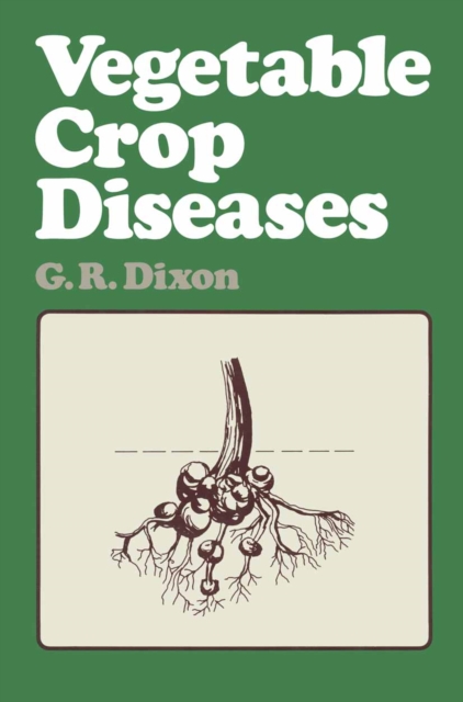 Vegetable Crop Diseases