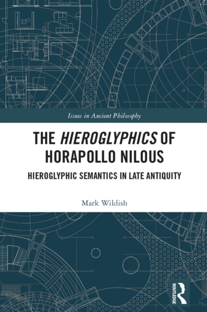 Hieroglyphics of Horapollo Nilous