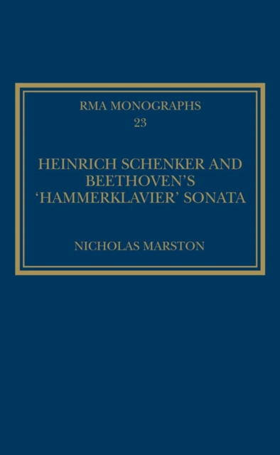 Heinrich Schenker and Beethoven's 'Hammerklavier' Sonata