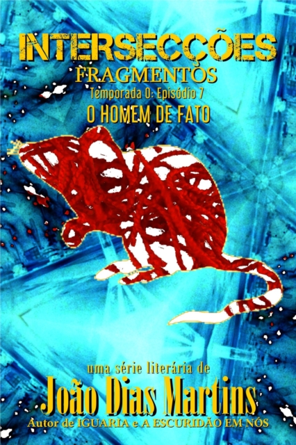 Fragmentos: O Homem de Fato