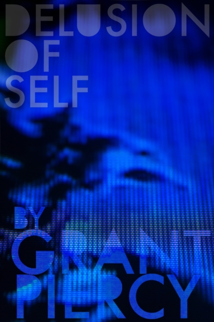 Delusion of Self