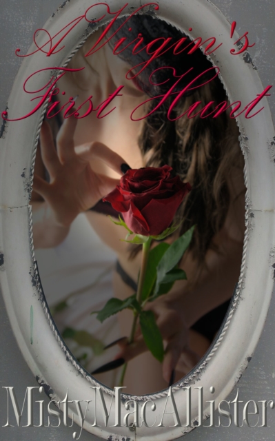 Virgin's First Hunt (Vestal Virgin Hunter Series)