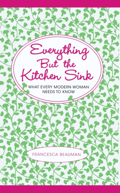 Everything But the Kitchen Sink
