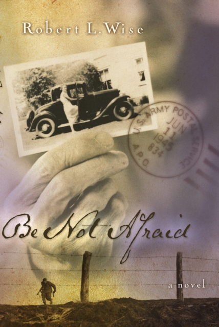 Be Not Afraid