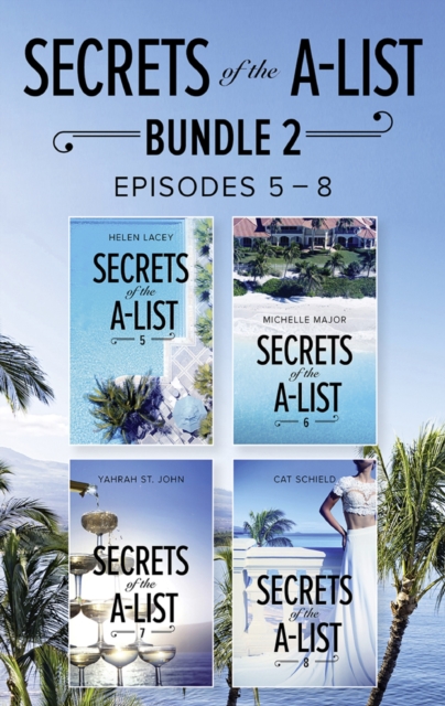 Secrets Of The A-List (Episode 7 Of 12)